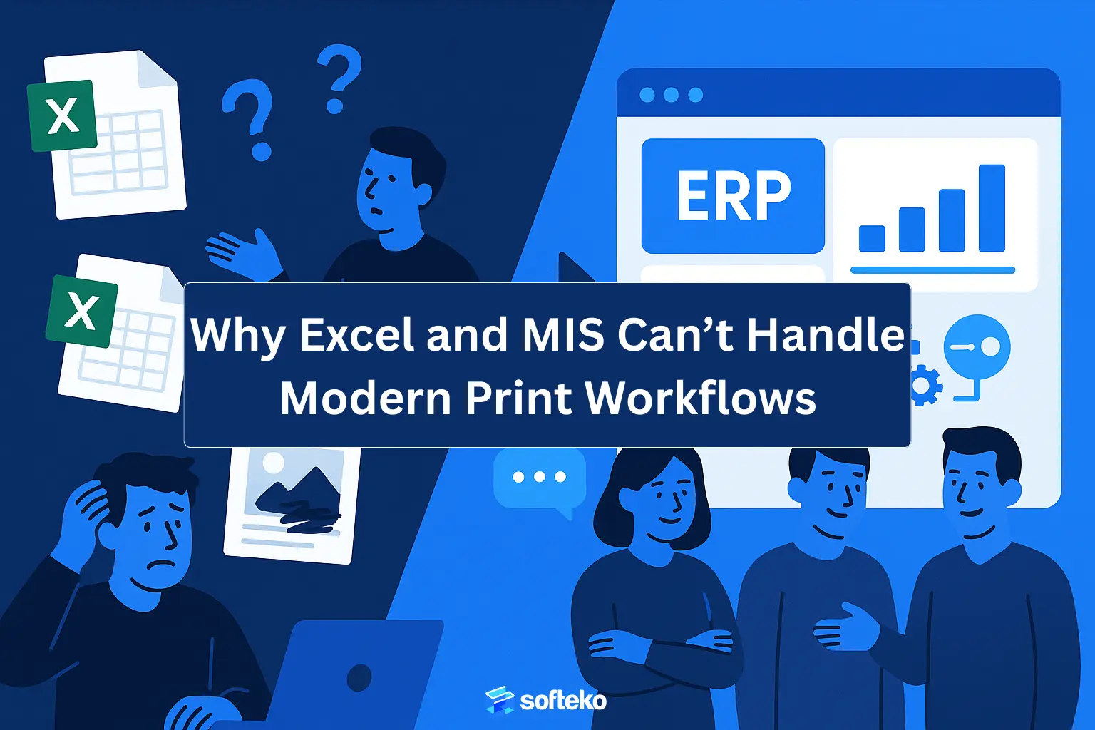 Why Excel and MIS Can't Handle Modern Print Workflows