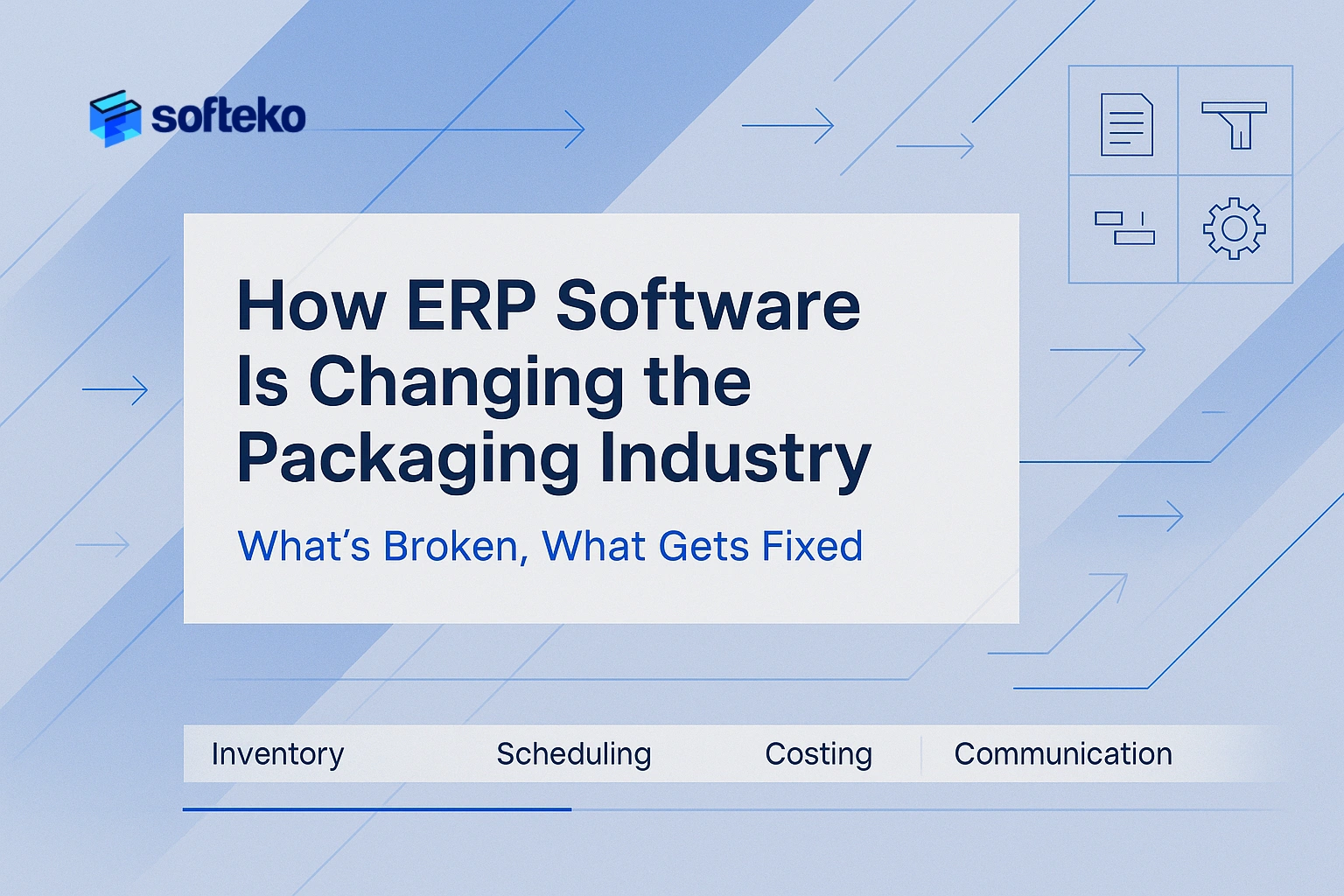 How ERP Software is Changing the Packaging Industry